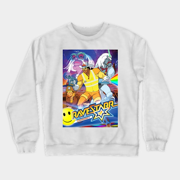 RAVE STARR - ACIIIIIIID ! Crewneck Sweatshirt by retromegahero